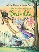 BARITA MÁGICA DE BRUNILDA, LA | 9788498016123 | THOMAS, VALERIE / PAUL, KORKY | Llibreria Online de Banyoles | Comprar llibres en català i castellà online