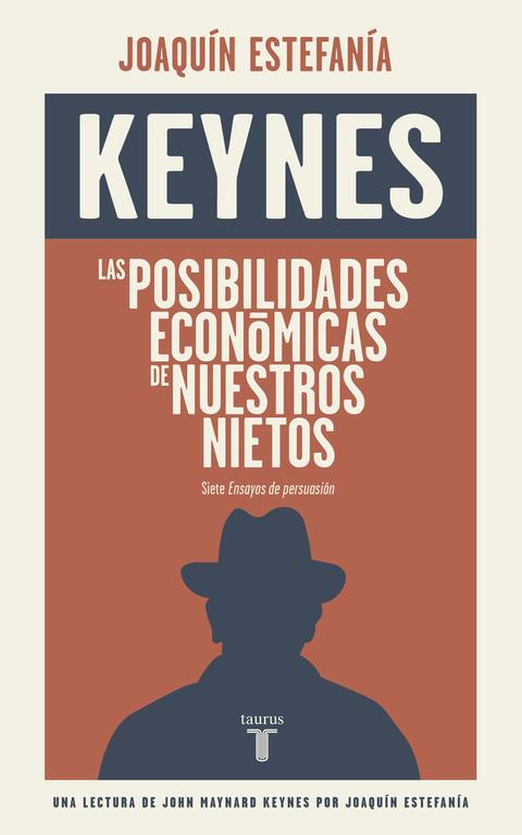 POSIBILIDADES ECONÓMICAS DE NUESTROS NIETOS, LAS | 9788430617449 | KEYNES, JOHN MAYNARD | Llibreria Online de Banyoles | Comprar llibres en català i castellà online