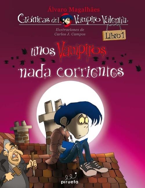 UNOS VAMPIROS NADA CORRIENTES | 9788492691890 | MAGALHAES,ALVARO | Llibreria Online de Banyoles | Comprar llibres en català i castellà online