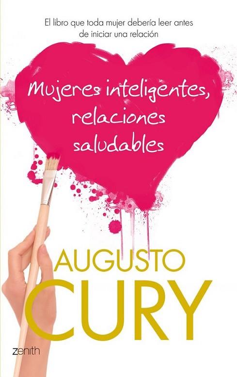 MUJERES INTELIGENTES, RELACIONES SALUDABLES | 9788408037569 | CURY, AUGUSTO  | Llibreria Online de Banyoles | Comprar llibres en català i castellà online