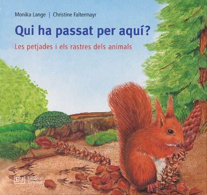 QUI HA PASSAT PER AQUI? | 9788426137142 | LANGE, MONIKA | Llibreria Online de Banyoles | Comprar llibres en català i castellà online