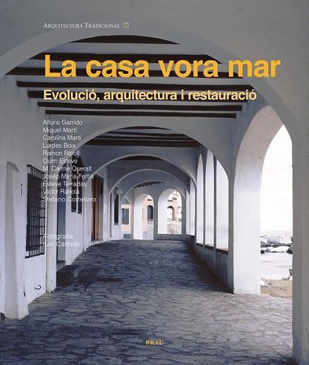 CASA VORA MAR, LA  | 9788496905863 | V.V.A.A. | Llibreria L'Altell - Llibreria Online de Banyoles | Comprar llibres en català i castellà online - Llibreria de Girona