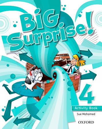 BIG SURPRISE! 4. ACTIVITY BOOK + STUDY SKILLS BOOKLET | 9780194516235 | MOHAMED, SUE | Llibreria Online de Banyoles | Comprar llibres en català i castellà online