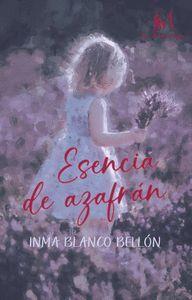 ESENCIA DE AZAFRÁN | 9788419701299 | BLANCO BELLÓN, INMA | Llibreria Online de Banyoles | Comprar llibres en català i castellà online