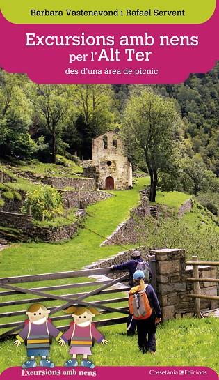 EXCURSIONS AMB NENS PER L'ALT TER DES D'UNA ÀREA DE PÍCNIC | 9788490344590 | VASTENAVOND, BARBARA/SERVENT, RAFAEL | Llibreria Online de Banyoles | Comprar llibres en català i castellà online