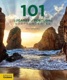 101 LUGARES DE PORTUGAL SORPRENDENTES | 9788491583097 | ALEX TARRADELLAS | Llibreria L'Altell - Llibreria Online de Banyoles | Comprar llibres en català i castellà online - Llibreria de Girona