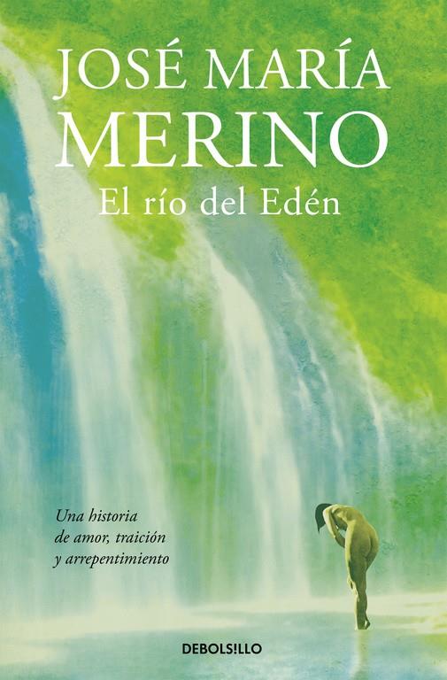 EL RÍO DEL EDÉN | 9788490626788 | MERINO,JOSÉ MARÍA | Llibreria Online de Banyoles | Comprar llibres en català i castellà online