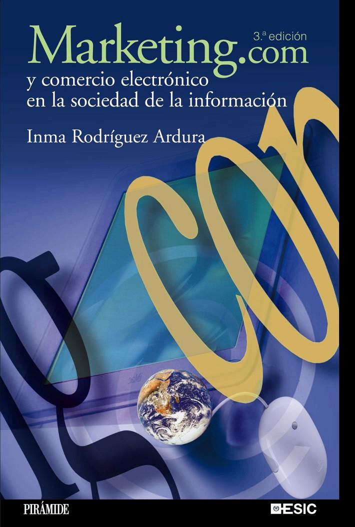 MARKETING.COM Y COMERCIO ELECTRÓNICO EN LA SOCIEDA | 9788436821970 | RODRÍGUEZ ARDURA, INMA | Llibreria Online de Banyoles | Comprar llibres en català i castellà online