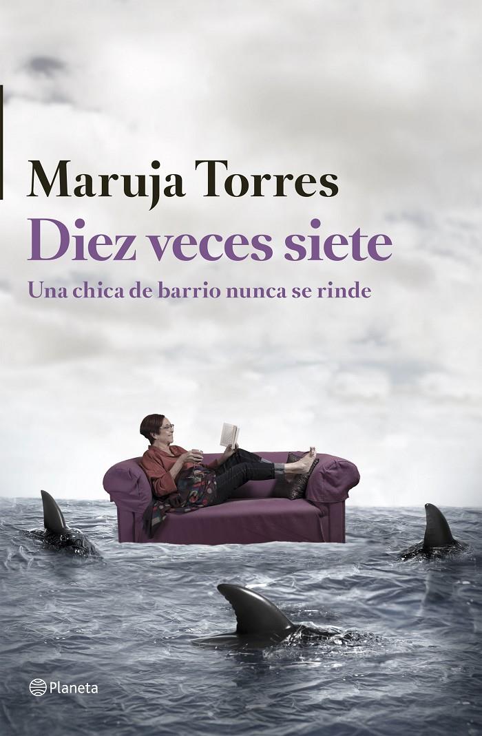 DIEZ VECES SIETE | 9788408126324 | TORRES, MARUJA  | Llibreria Online de Banyoles | Comprar llibres en català i castellà online