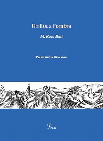 LLOC A L´OMBRA, UN | 9788475882222 | FONT, M. ROSA | Llibreria Online de Banyoles | Comprar llibres en català i castellà online