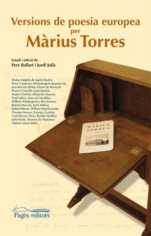 VERSIONS DE POESIA EUROPEA PER MARIUS TORRES | 9788499750392 | BALLART, PERE / JULIA, JORDI | Llibreria L'Altell - Llibreria Online de Banyoles | Comprar llibres en català i castellà online - Llibreria de Girona