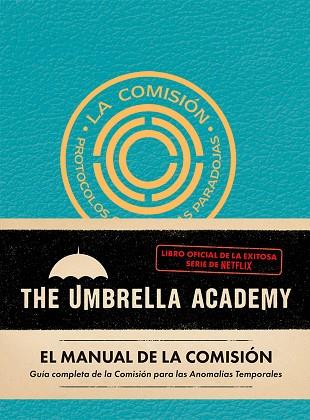 EL MANUAL DE LA COMISIÓN. THE UMBRELLA ACADEMY. | 9788412794441 | FLETCHER, AUGGIE | Llibreria Online de Banyoles | Comprar llibres en català i castellà online