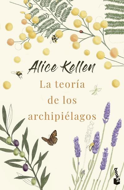 LA TEORÍA DE LOS ARCHIPIÉLAGOS | 9788408292869 | KELLEN, ALICE | Llibreria Online de Banyoles | Comprar llibres en català i castellà online