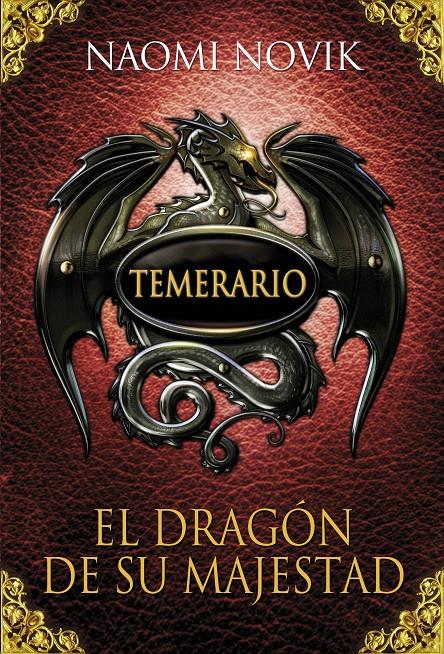 DRAGON DE SU MAJESTAD, EL | 9788420406329 | NOVIK, NAOMI | Llibreria Online de Banyoles | Comprar llibres en català i castellà online