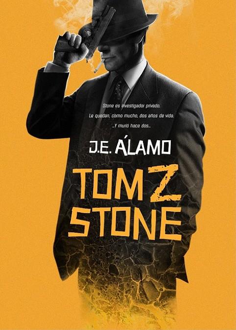 TOM Z. STONE | 9788415296027 | ALAMO, J.E. | Llibreria Online de Banyoles | Comprar llibres en català i castellà online