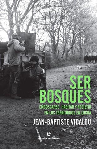 SER BOSQUES | 9788417800482 | VIDALOU, JEAN-BAPTISTE | Llibreria L'Altell - Llibreria Online de Banyoles | Comprar llibres en català i castellà online - Llibreria de Girona