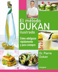 MÉTODO DUKAN ILUSTRADO/ COMO ADELGAZAR | 9788492981007 | DUKAN, PIERRE DR. | Llibreria Online de Banyoles | Comprar llibres en català i castellà online