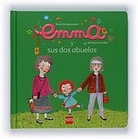 EMMA Y SUS DOS ABUELAS (EMMA 3) | 9788467527544 | MORGENSTERN, SUSIE | Llibreria L'Altell - Llibreria Online de Banyoles | Comprar llibres en català i castellà online - Llibreria de Girona