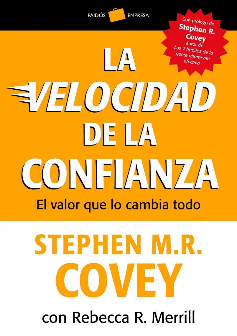 VELOCIDAD DE LA CONFIANZA, LA | 9788449326509 | COVEY, STEPHEN M. R. | Llibreria Online de Banyoles | Comprar llibres en català i castellà online