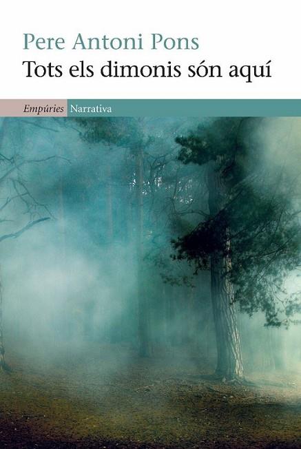 TOTS ELS DIMONIS SÓN AQUÍ | 9788497876919 | PONS, PERE ANTONI | Llibreria Online de Banyoles | Comprar llibres en català i castellà online