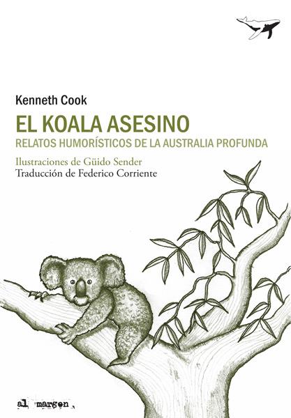 KOALA ASESINO, EL | 9788493805159 | COOK, KENNETH | Llibreria Online de Banyoles | Comprar llibres en català i castellà online