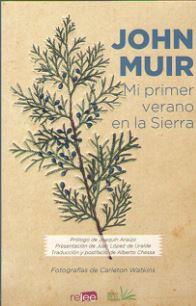 MI PRIMER VERANO EN LA SIERRA | 9788494876127 | MUR, JOHN | Llibreria Online de Banyoles | Comprar llibres en català i castellà online