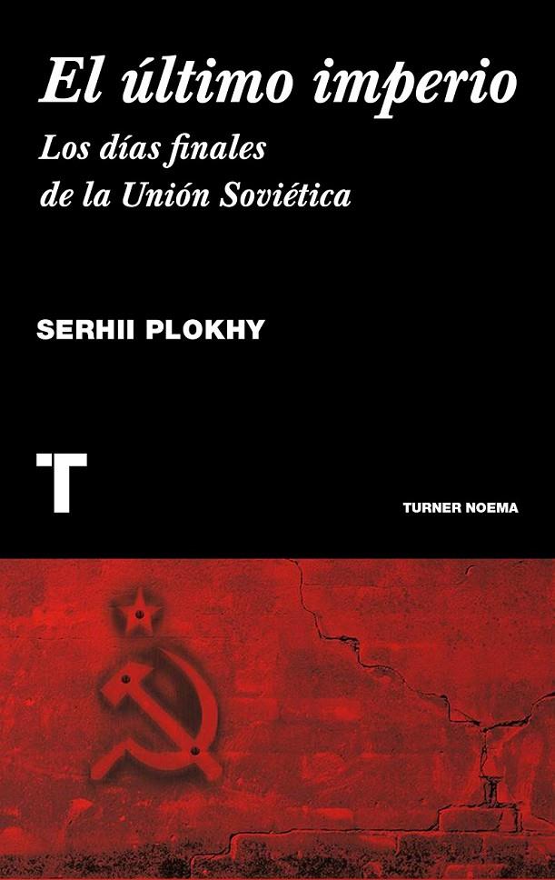 ÚLTIMO IMPERIO, EL | 9788416142101 | PLOKHI, SERHII | Llibreria Online de Banyoles | Comprar llibres en català i castellà online