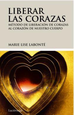 LIBERAR LAS CORAZAS | 9788492545209 | LISE LABONTÉ, MARIE | Llibreria L'Altell - Llibreria Online de Banyoles | Comprar llibres en català i castellà online - Llibreria de Girona