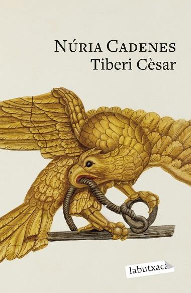 TIBERI CÈSAR | 9788419971517 | CADENES, NÚRIA | Llibreria L'Altell - Llibreria Online de Banyoles | Comprar llibres en català i castellà online - Llibreria de Girona