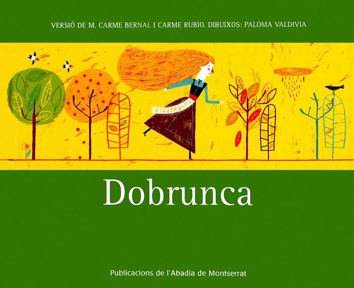 DOBRUNCA | 9788498831184 | BERNAL, M. CAR,E/RUBIO, CARME | Llibreria L'Altell - Llibreria Online de Banyoles | Comprar llibres en català i castellà online - Llibreria de Girona