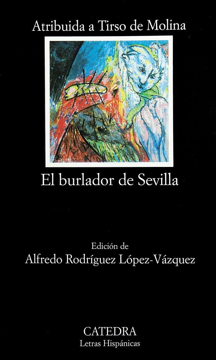 BURLADOR DE SEVILLA O EL CONVIDADO DE PIEDRA (LH-0141998) | 9788437623931 | TIRSO DE MOLINA | Llibreria Online de Banyoles | Comprar llibres en català i castellà online