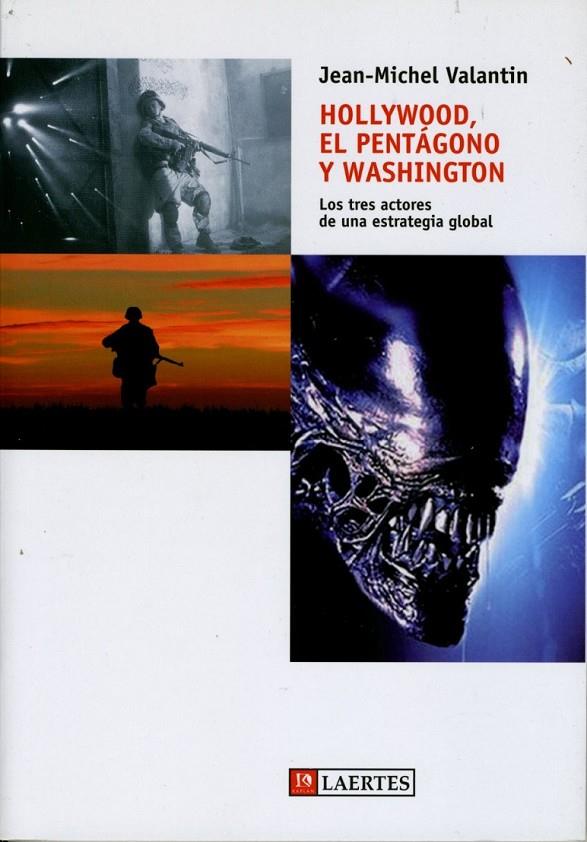 HOLLYWOOD EL PENTAGONO Y WASHINGTON | 9788475846156 | VALANTIN,JEAN-MICHEL | Llibreria Online de Banyoles | Comprar llibres en català i castellà online