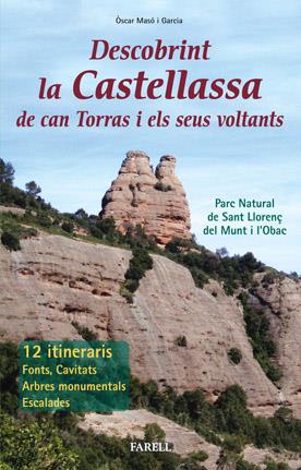 DESCOBRINT LA CASTELLASSA DE CAN TORRAS I ELS SEUS VOLTANTS | 9788495695864 | MASO I GARCIA, OSCAR | Llibreria L'Altell - Llibreria Online de Banyoles | Comprar llibres en català i castellà online - Llibreria de Girona