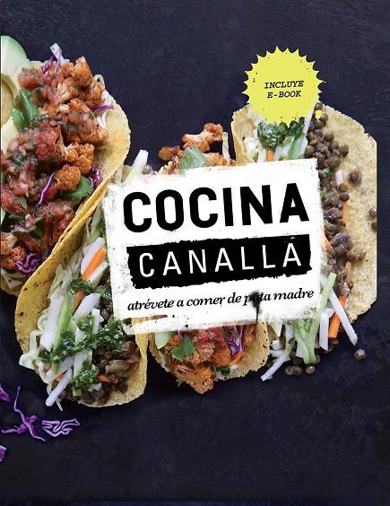 COCINA CANALLA | 9788416420537 | KITCHEN, THUG | Llibreria Online de Banyoles | Comprar llibres en català i castellà online