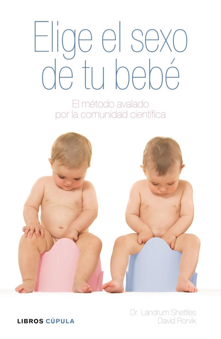 ELIGE EL SEXO DE TU BEBÉ | 9788448048556 | SHETTLES,LANDRUM;ROVIK,DAVID | Llibreria Online de Banyoles | Comprar llibres en català i castellà online