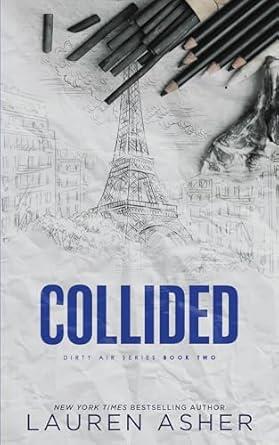 COLLIDED | 9781398539525 | ASHER, LAUREN | Llibreria Online de Banyoles | Comprar llibres en català i castellà online