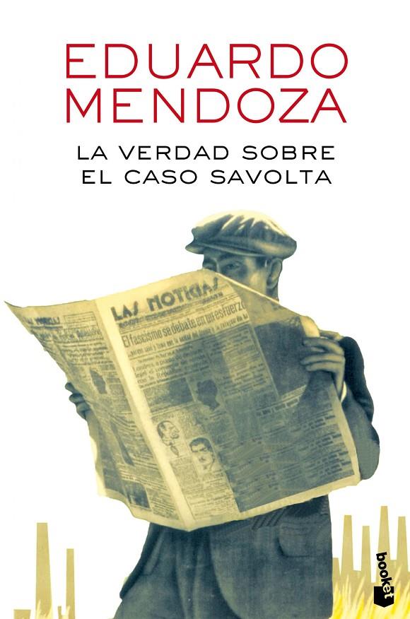 LA VERDAD SOBRE EL CASO SAVOLTA | 9788432225918 | EDUARDO MENDOZA | Llibreria L'Altell - Llibreria Online de Banyoles | Comprar llibres en català i castellà online - Llibreria de Girona