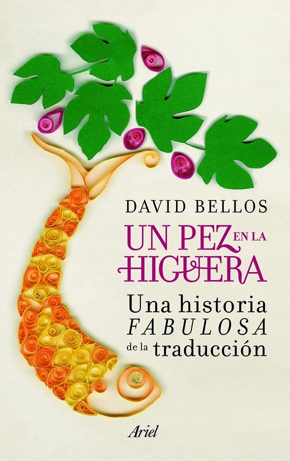 UN PEZ EN LA HIGUERA | 9788434405356 | BELLOS, DAVID  | Llibreria Online de Banyoles | Comprar llibres en català i castellà online