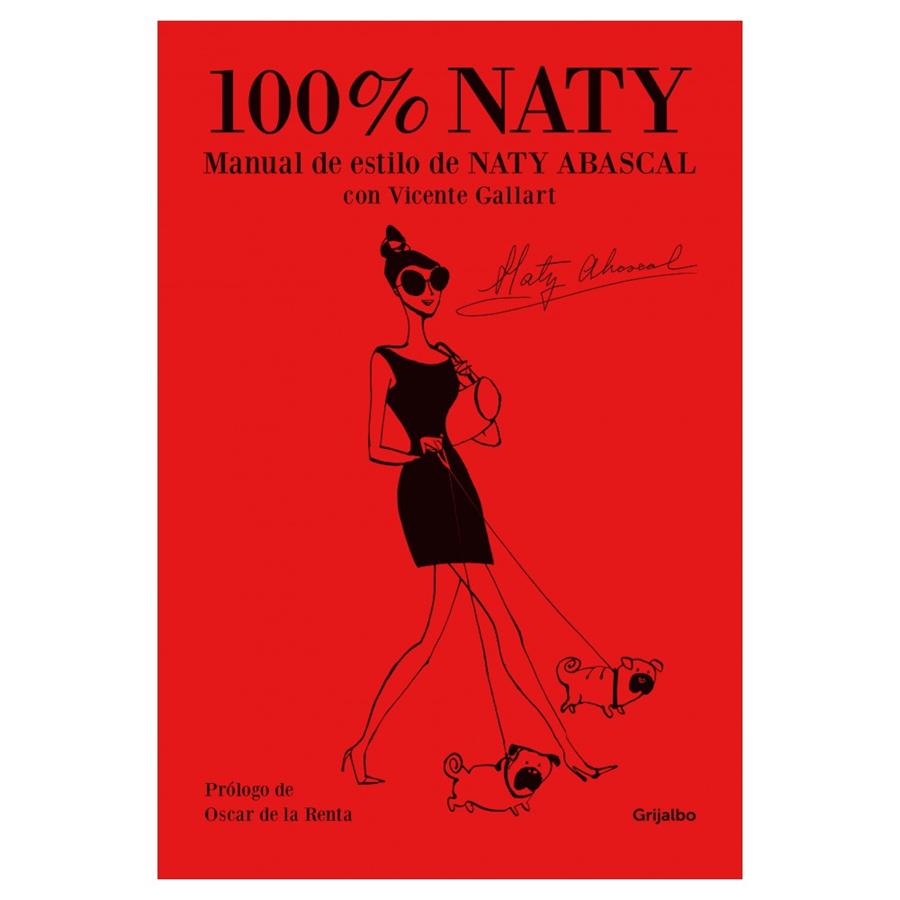 100% NATY ABASCAL | 9788425351198 | ABASCAL,NATI/GALLART,VICENTE | Llibreria Online de Banyoles | Comprar llibres en català i castellà online