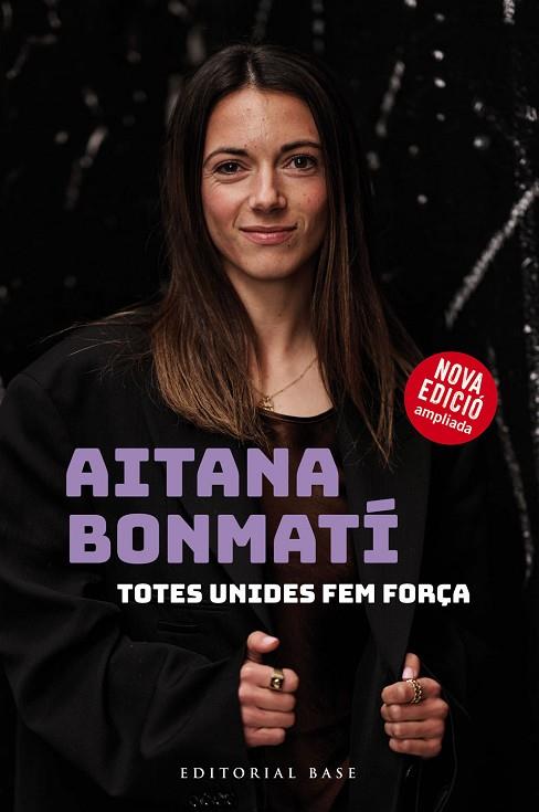 AITANA BONMATÍ. TOTES UNIDES FEM FORÇA! (EDICIÓ ACTUALITZADA I AMPLIADA) | 9788410131118 | BONMATÍ, AITANA/MARTÍN VIDAL, CRISTIAN | Llibreria L'Altell - Llibreria Online de Banyoles | Comprar llibres en català i castellà online - Llibreria de Girona