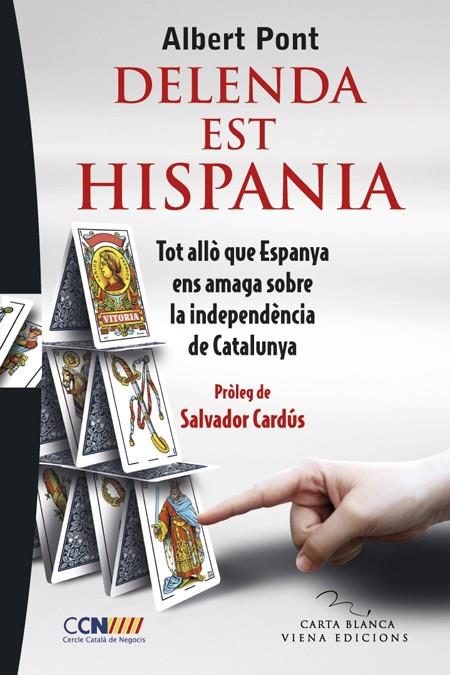 DELENDA EST HISPANIA | 9788483307021 | PONT SERRANO, ALBERT | Llibreria L'Altell - Llibreria Online de Banyoles | Comprar llibres en català i castellà online - Llibreria de Girona