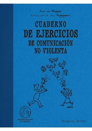 CUADERNO DE EJERCICIOS DE COMUNICACION NO VIOLENTA | 9788492716579 | VAN STAPPER, ANNE | Llibreria Online de Banyoles | Comprar llibres en català i castellà online