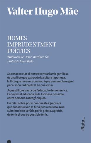HOMES IMPRUDENTMENT POÈTICS | 9788416738380 | HUGO MÃE, VALTER | Llibreria L'Altell - Llibreria Online de Banyoles | Comprar llibres en català i castellà online - Llibreria de Girona