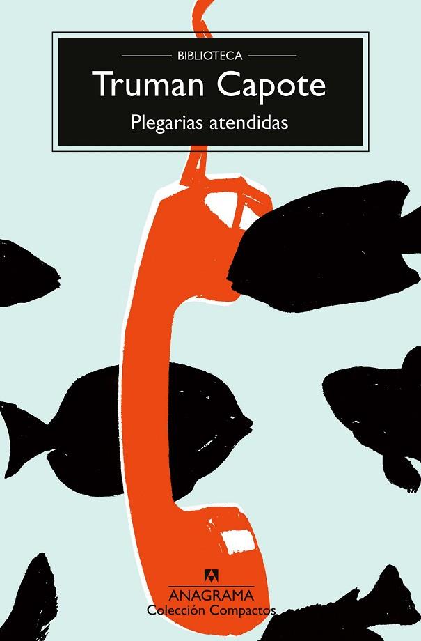 PLEGARIAS ATENDIDAS | 9788433926586 | CAPOTE, TRUMAN | Llibreria Online de Banyoles | Comprar llibres en català i castellà online