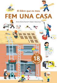 C-ELQM. FEM UNA CASA | 9788466156790 | BLANCHARD, ANNE | Llibreria Online de Banyoles | Comprar llibres en català i castellà online
