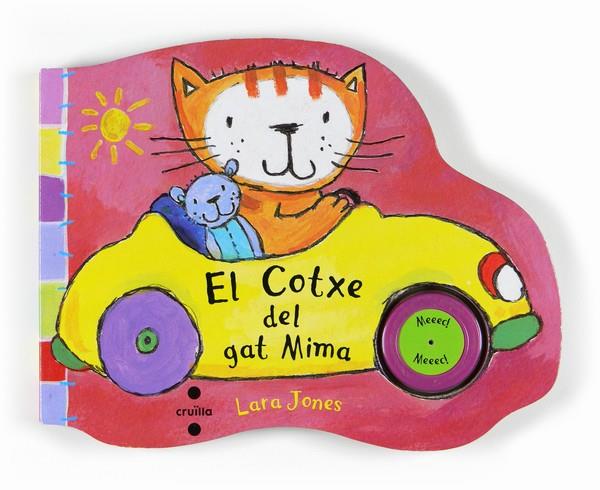 EL COTXE DEL GAT MIMA | 9788466121682 | JINES,LARA | Llibreria L'Altell - Llibreria Online de Banyoles | Comprar llibres en català i castellà online - Llibreria de Girona