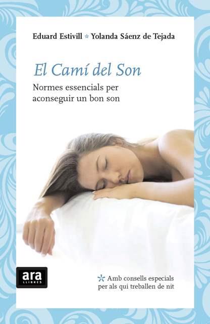 CAMI DEL SON, EL | 9788492406777 | ESTIVILL, EDUARD | Llibreria Online de Banyoles | Comprar llibres en català i castellà online