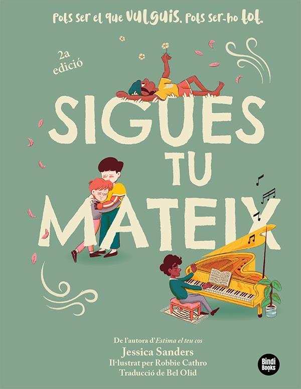 SIGUES TU MATEIX | 9788418288951 | SANDERS, JESSICA | Llibreria Online de Banyoles | Comprar llibres en català i castellà online