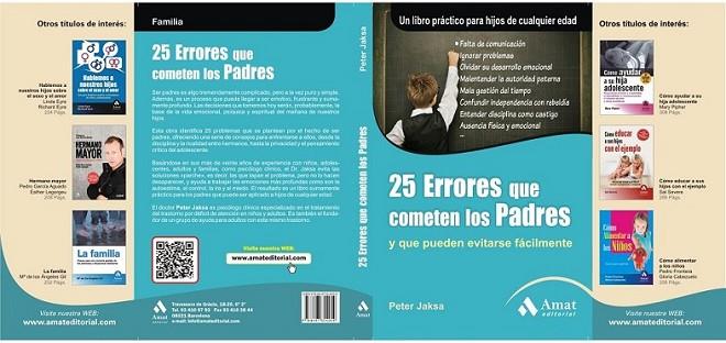 25 ERRORES QUE COMETEN LOS PADRES | 9788497354059 | P. JAKSA | Llibreria Online de Banyoles | Comprar llibres en català i castellà online