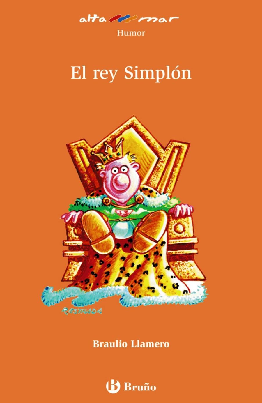 REY SIMPLÓN, EL | 9788421693858 | LLAMERO CRESPO, BRAULIO | Llibreria Online de Banyoles | Comprar llibres en català i castellà online